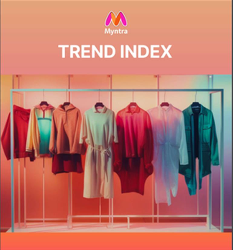 Myntra India’s Trend Index report captures nation’s tryst with latest fashions